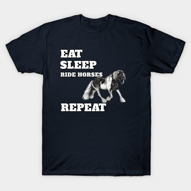 Eat Sleep Ride Horses Repeat Cool Design For Horse Nature Animals Lovers T-Shirt by klimentina